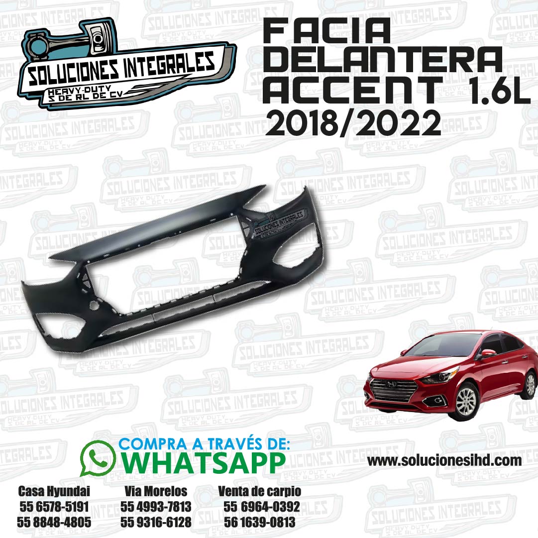 FACIA DELANTERA ACCENT 1.6L 18-22-01