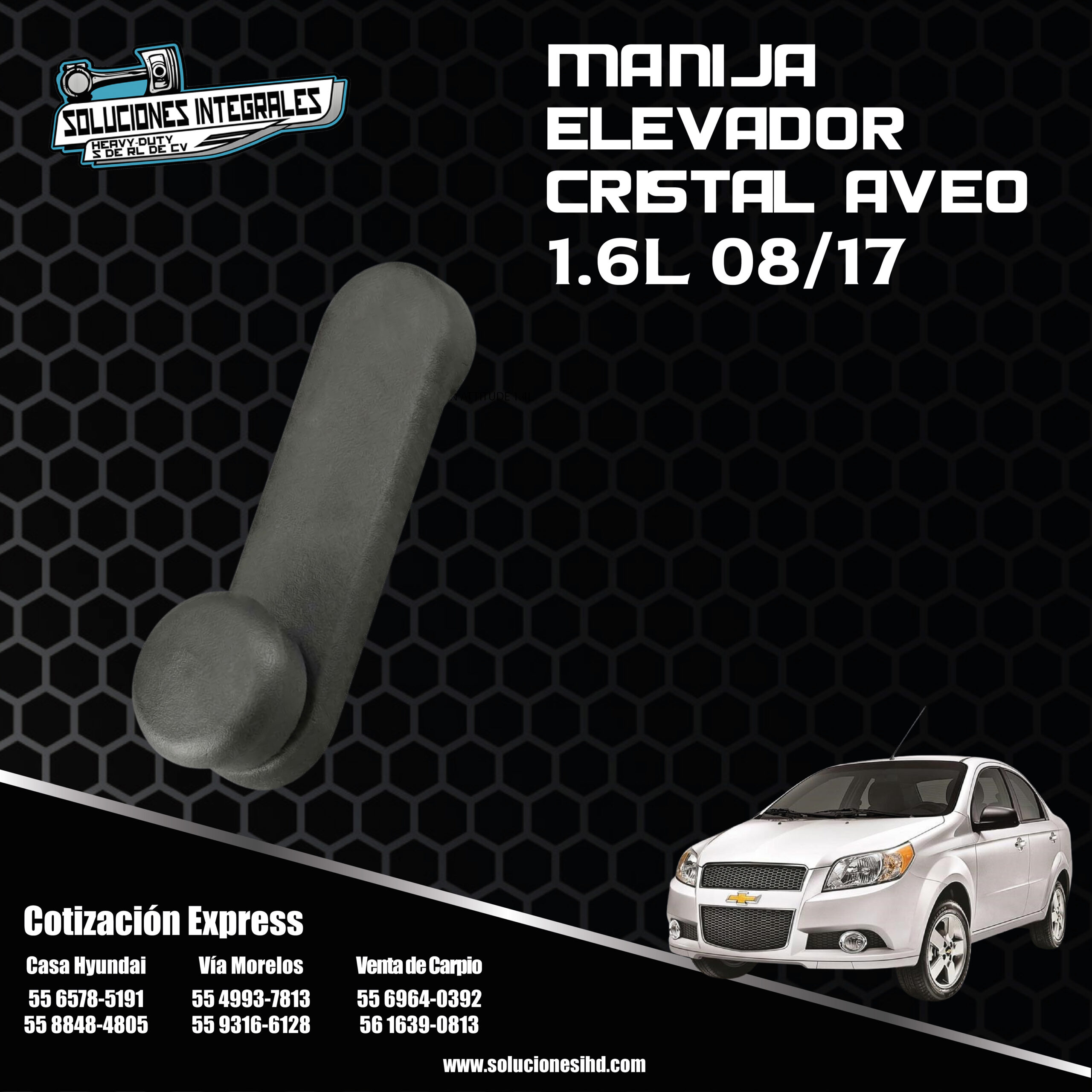 MANIJA ELVADOR CRISTAL AVEO
